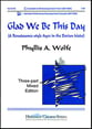 Glad We Be This Day Three-Part Mixed choral sheet music cover